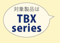 ΏېiTBX series